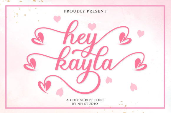 Meet Hey Kayla: The Script Font with Modern Character