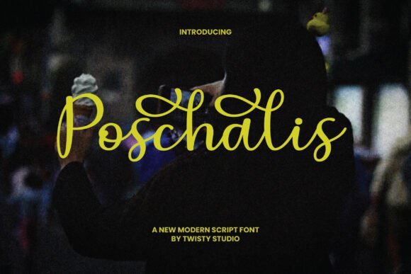 Poschalis: The Script Font That Brings Grace to Modern Design