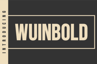 Wuinbold: A Modern Typeface for Bold, Elegant Branding
